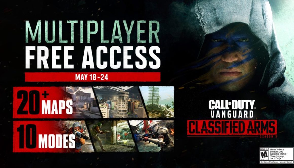 Παίξτε εντελώς δωρεάν το Call of Duty Vanguard Vanguard Multiplayer από τις 18 Μαΐου έως τις 24 Μαΐου αποκτήστε πρόσβαση σε όλους τους χάρτες και τις λειτουργίες, συμπεριλαμβανομένου του νέου χάρτη Mayhem Multiplayer, του Arms Race, του Ship Haus και άλλων.